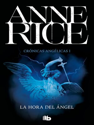 cover image of La hora del Ángel (Crónicas Angélicas 1)